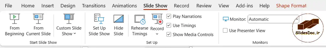 تب Slide Show در پاورپوینت 12 تب Slide Show در پاورپوینت: توضیح کامل
